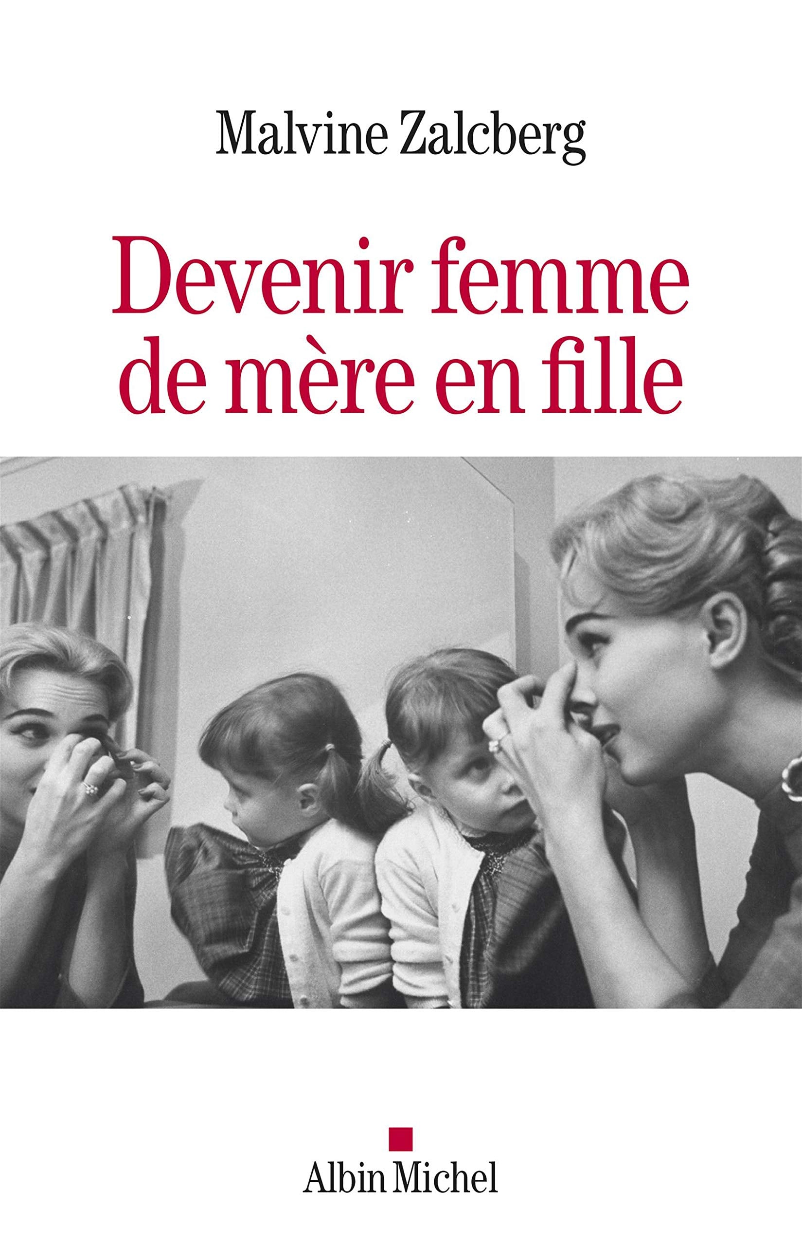 Devenir femme de mère en fille book