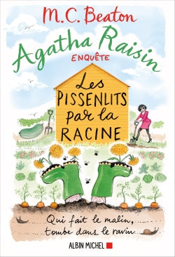 Agatha Raisin enquête. Vol. 27. Les pissenlits par la racine Humour & Satire