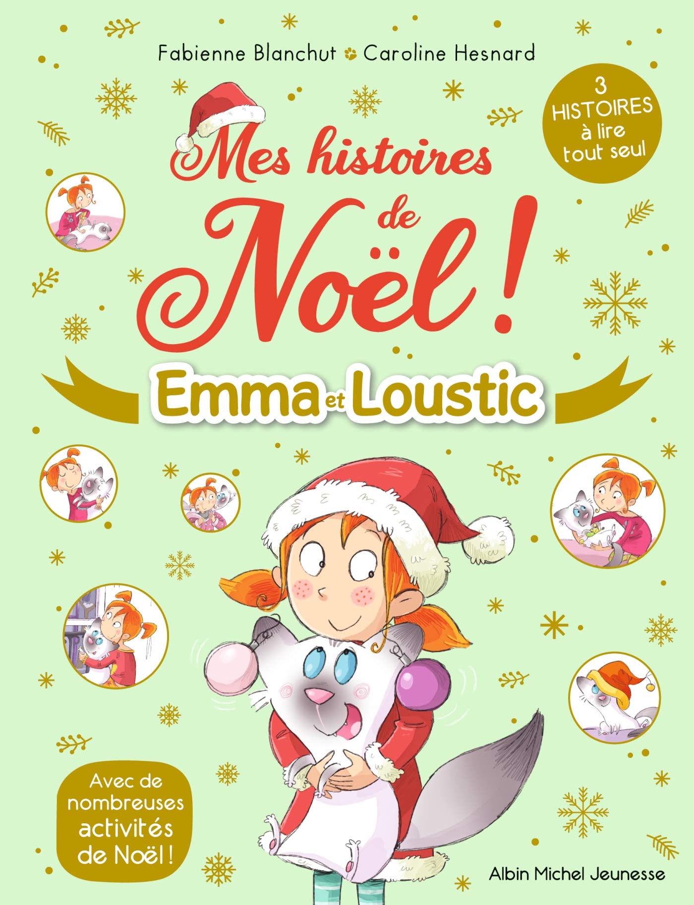 Mes histoires de Noël !: Emma et Loustic Novels & Short Stories