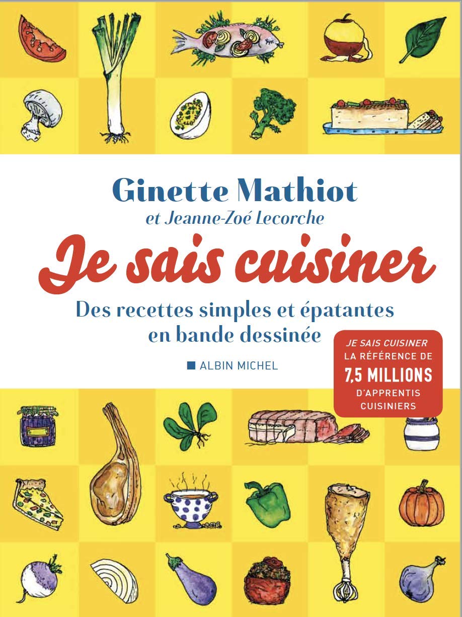 Je sais cuisiner: Des recettes simples et épatantes en bande dessinée Manga