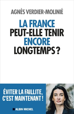 La France peut-elle tenir encore longtemps ? Essays & Short Stories