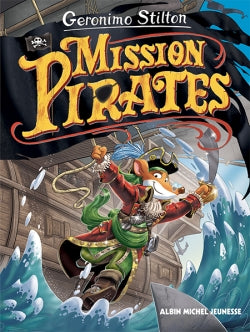 Le voyage dans le temps. Vol. 11. Mission pirates Novels & Short Stories