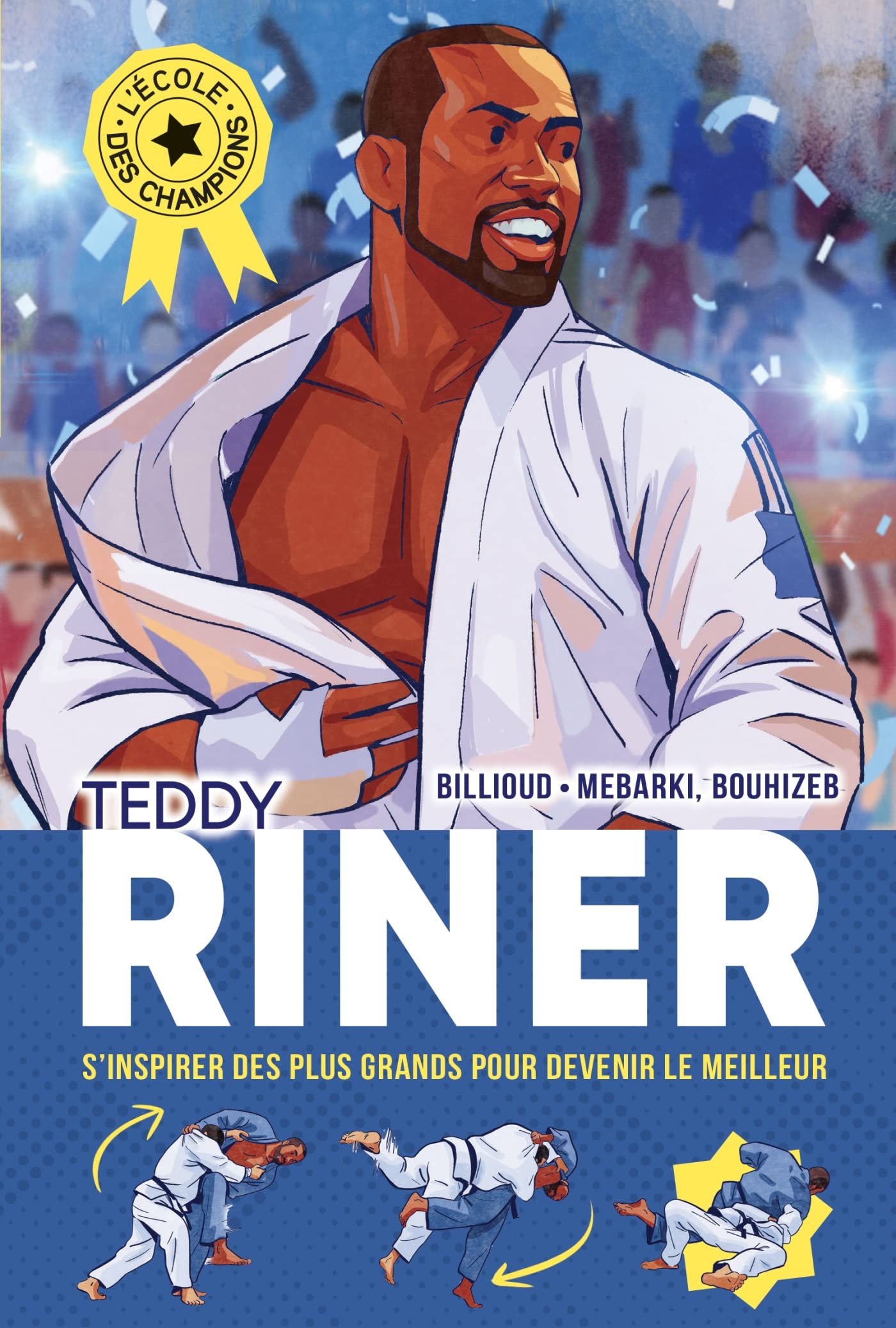 L'Ecole des champions - tome 1 : Teddy Riner Leisure & Fun