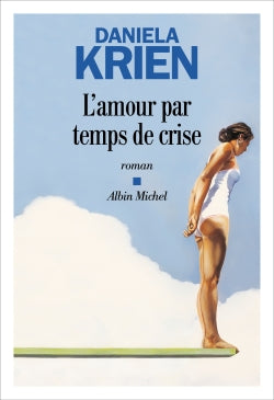 L'amour par temps de crise Contemporary literature Books