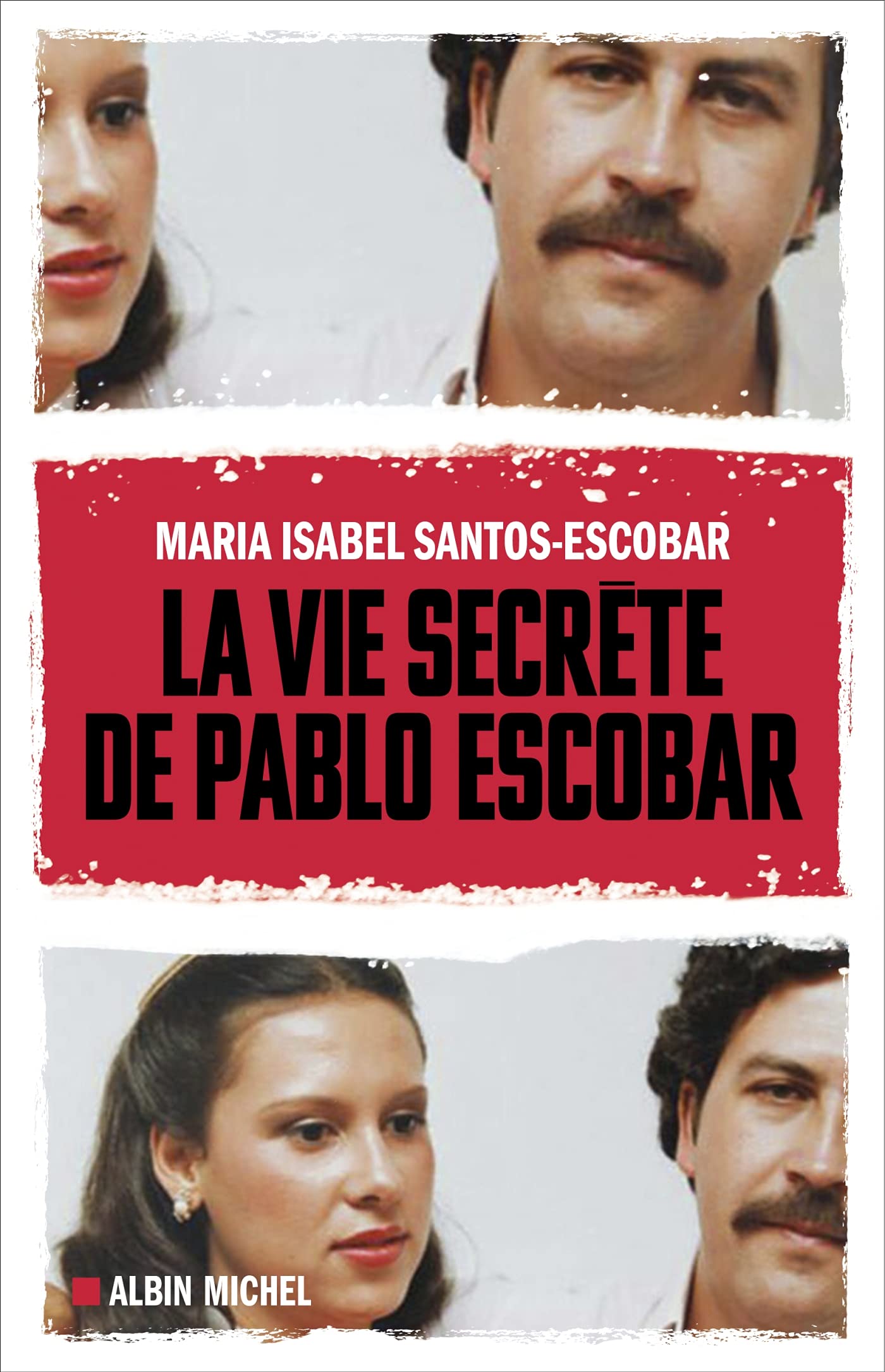 La Vie secrète de Pablo Escobar Books