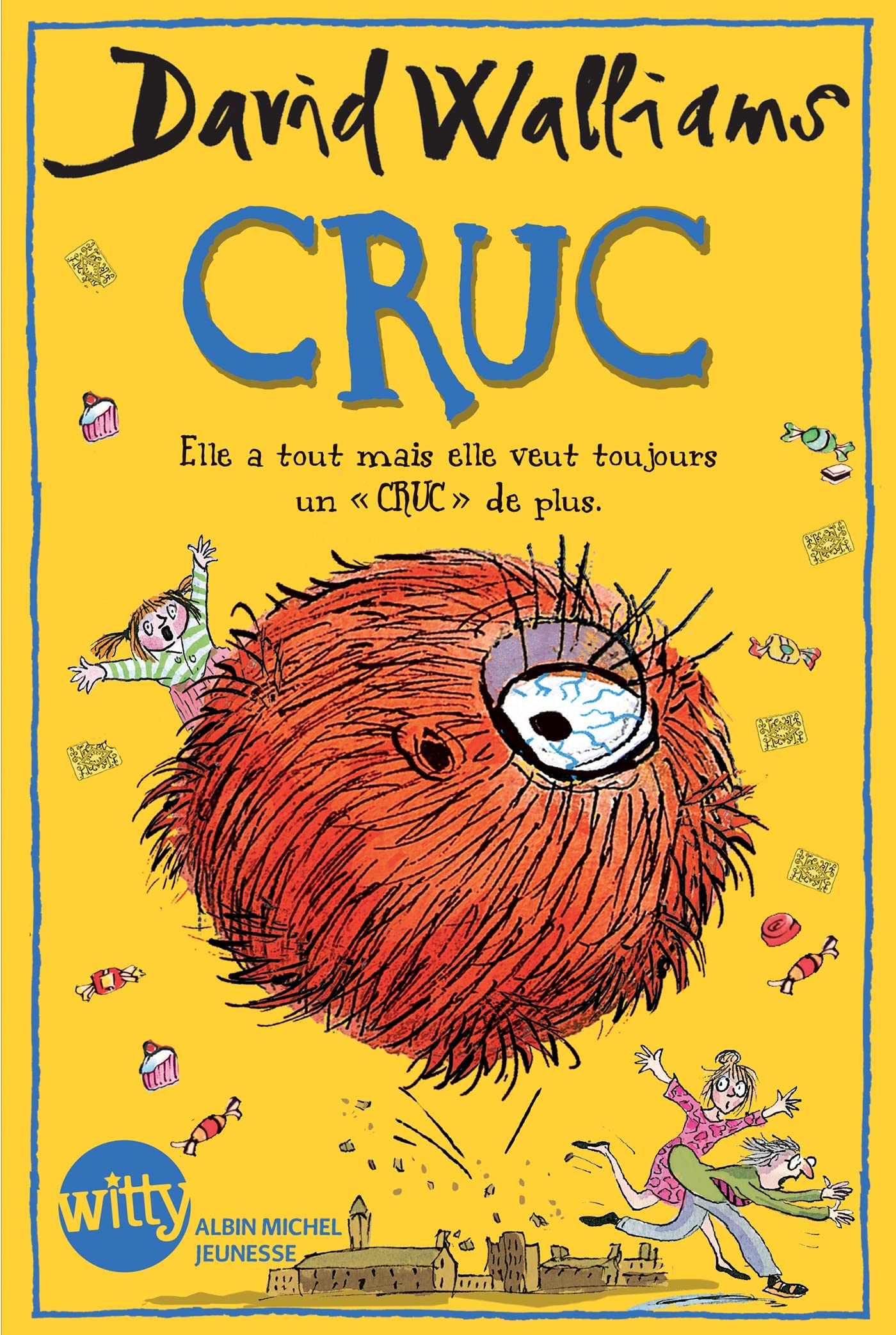 Cruc: Elle a tout mais elle veut toujours un CRUC en plus ! Novels & Short Stories