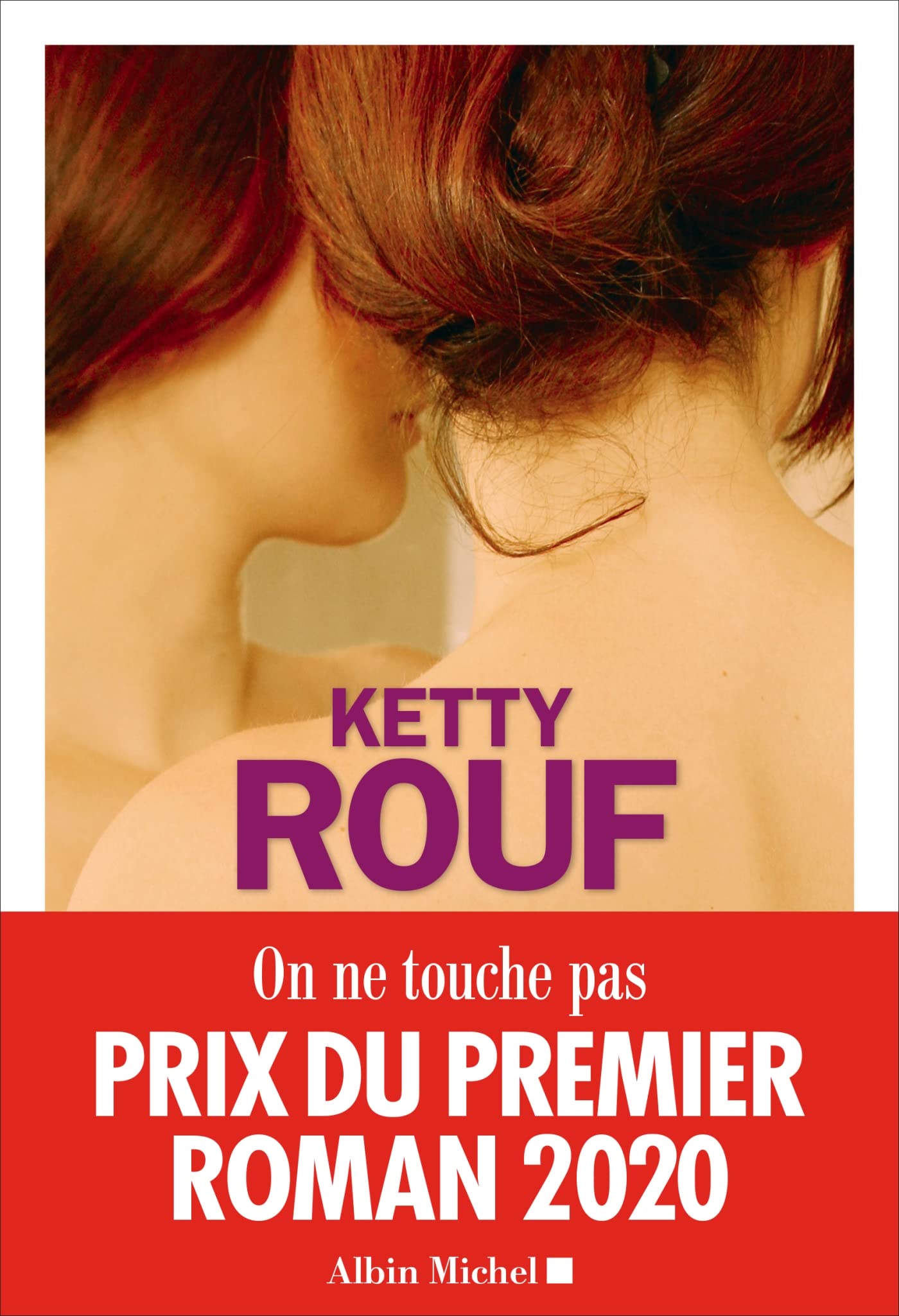 On ne touche pas: Prix du premier roman 2020 Contemporary literature