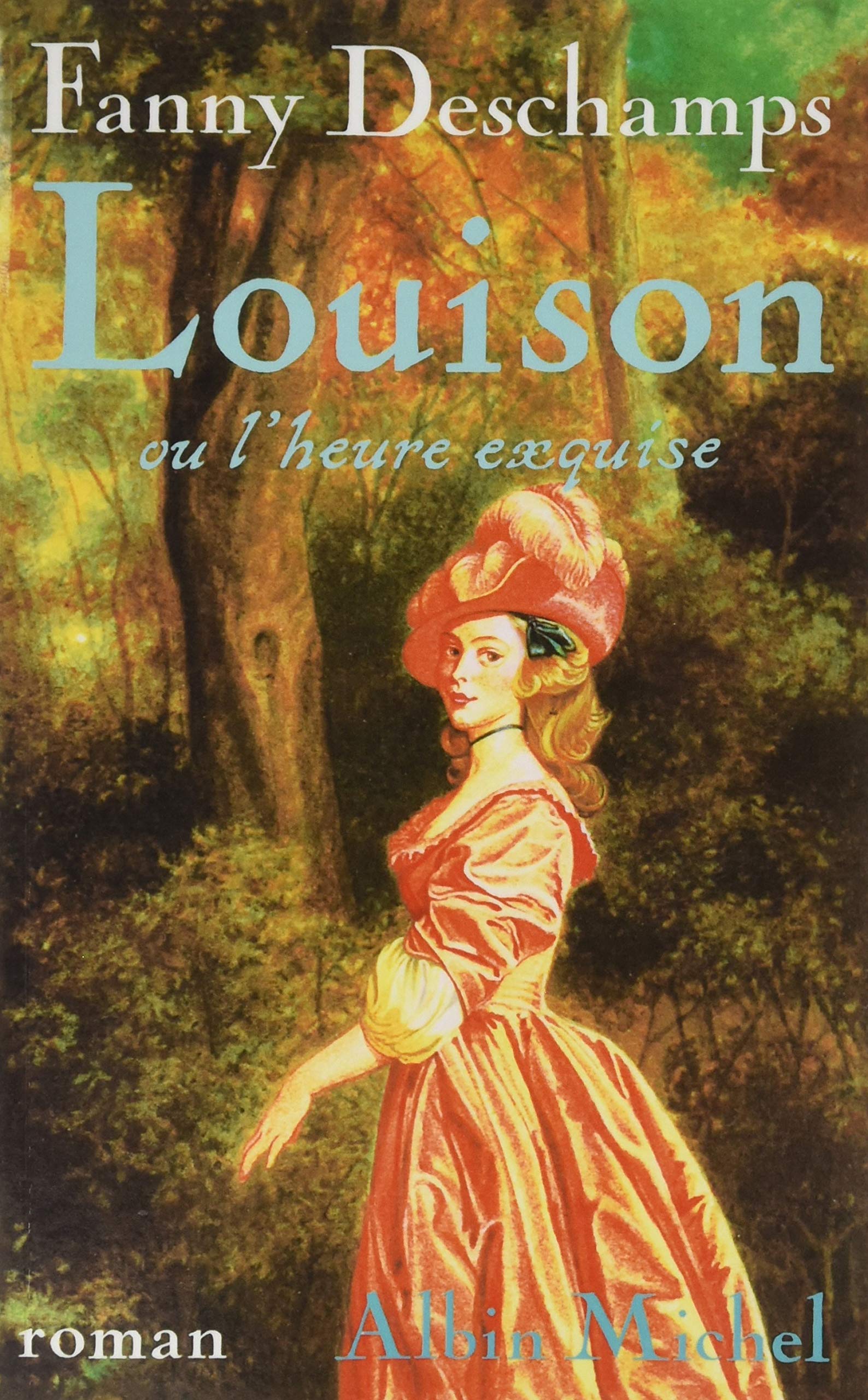 Louison ou l'heure exquise book