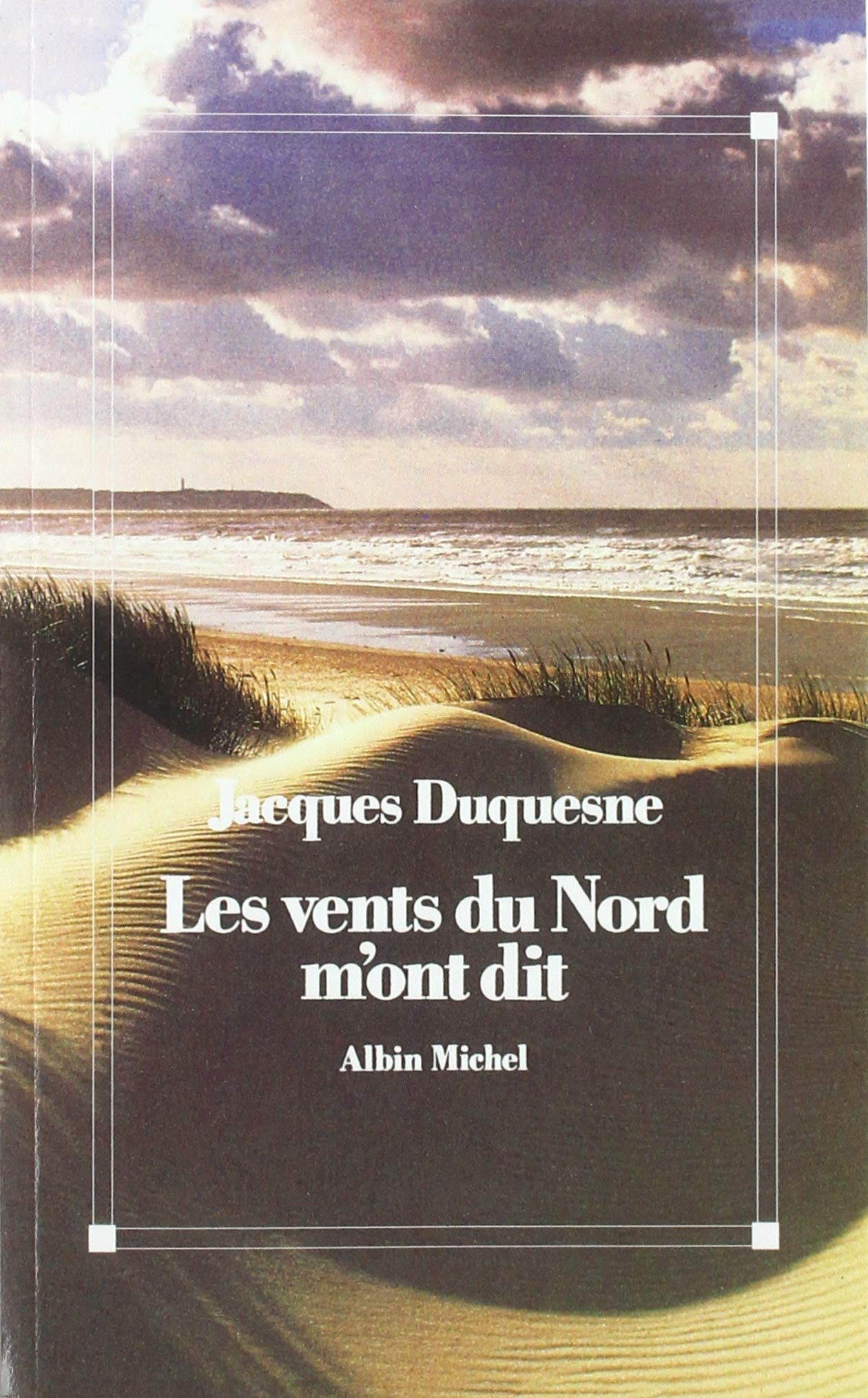 Les Vents du Nord m'ont dit: Chronique, souvenirs et rêves book