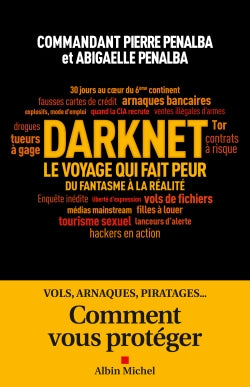 Darknet, le voyage qui fait peur : du fantasme à la réalité Media & Communication