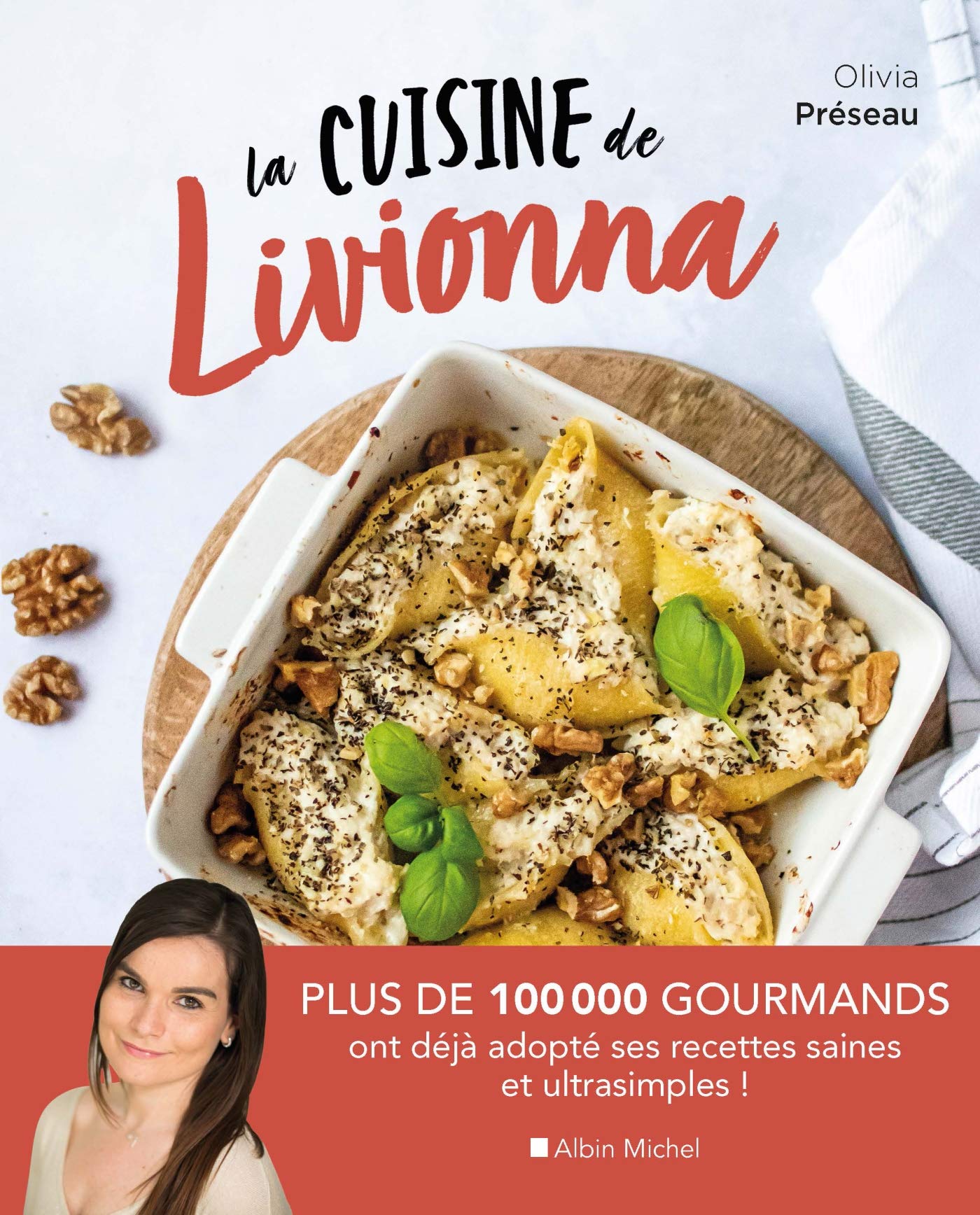 La Cuisine de Livionna: 50 recettes saines, gourmandes et faciles à réaliser Leisure, Home & Garden