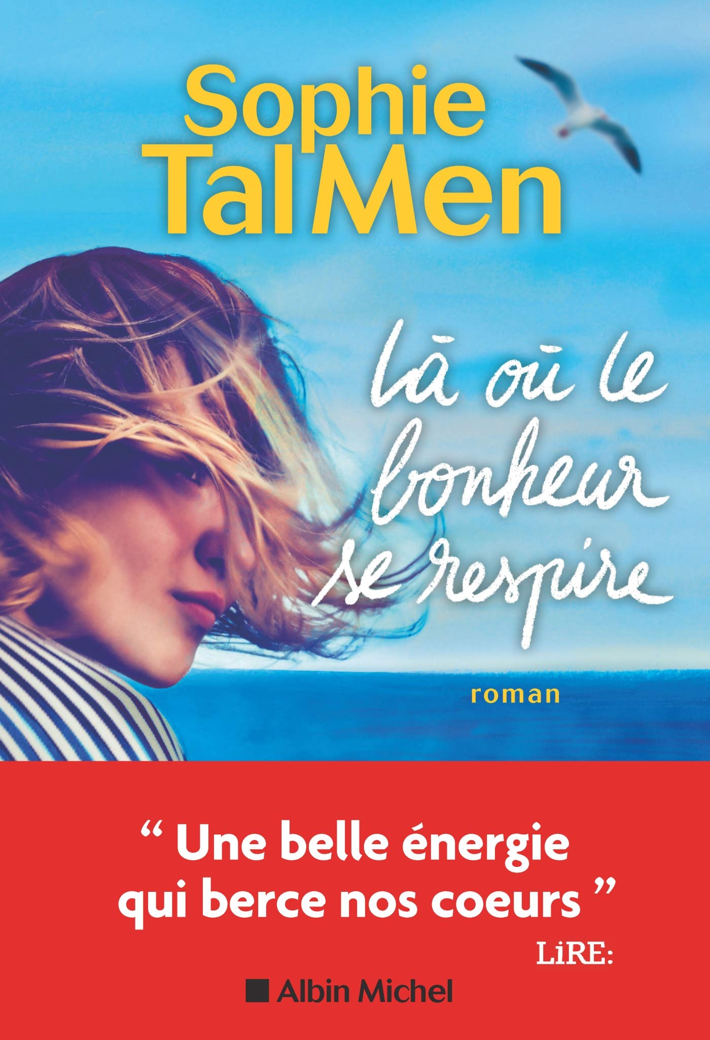 Là où le bonheur se respire Contemporary literature