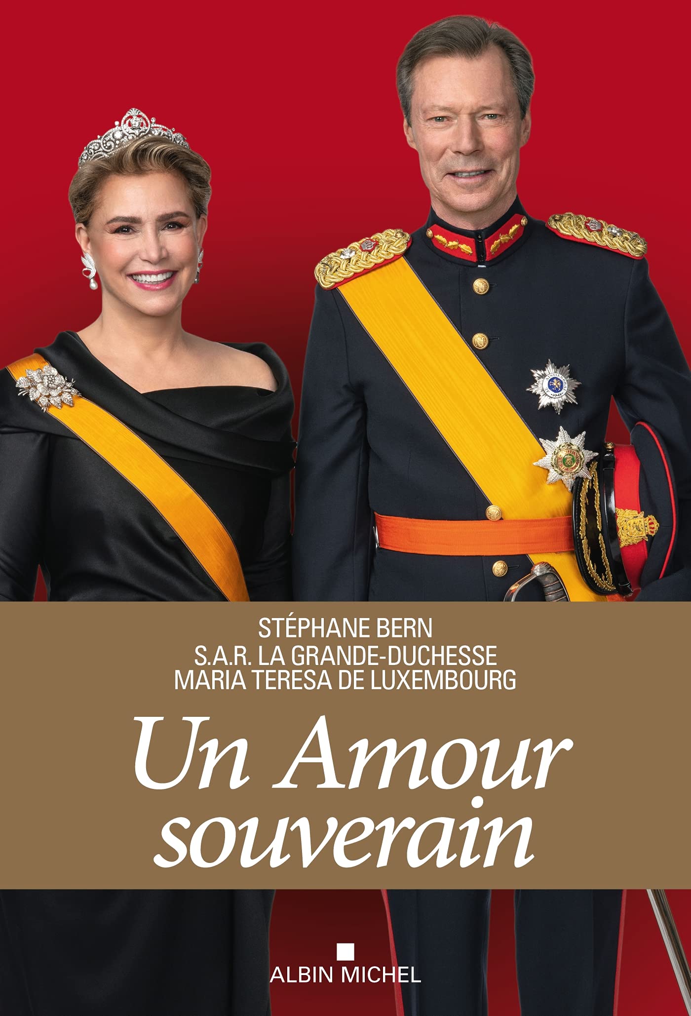Un amour souverain: 40 ans au service du Luxembourg Politics & History