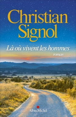 Là où vivent les hommes Contemporary literature