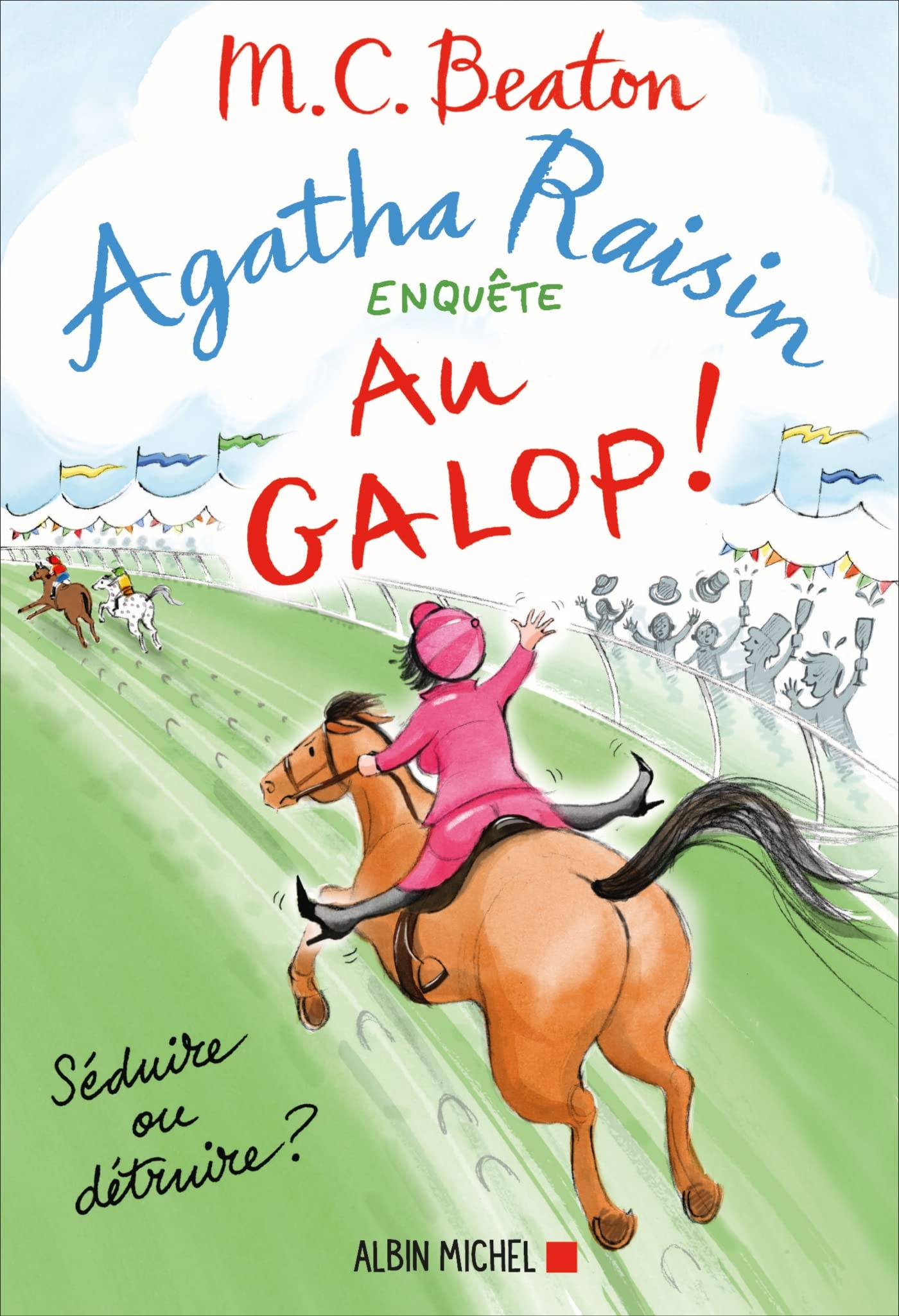 Agatha Raisin enquête 31 - Au galop ! Contemporary literature
