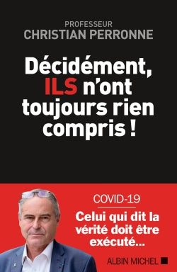 Décidément, ils n'ont toujours rien compris ! book