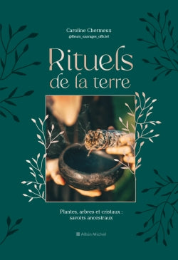 Rituels de la terre : plantes, arbres et cristaux : savoirs ancestraux Health, Nutrition & Fitness