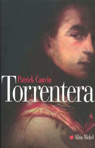 Torrentera : l'homme qui mourut deux fois Contemporary literature