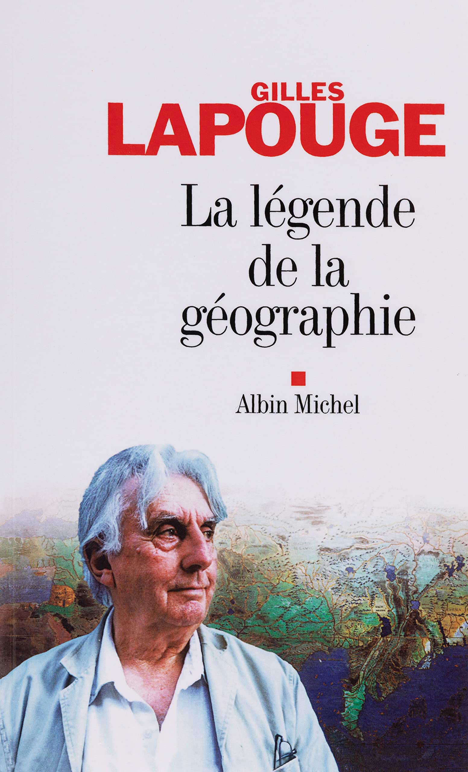 La Légende de la géographie Contemporary literature