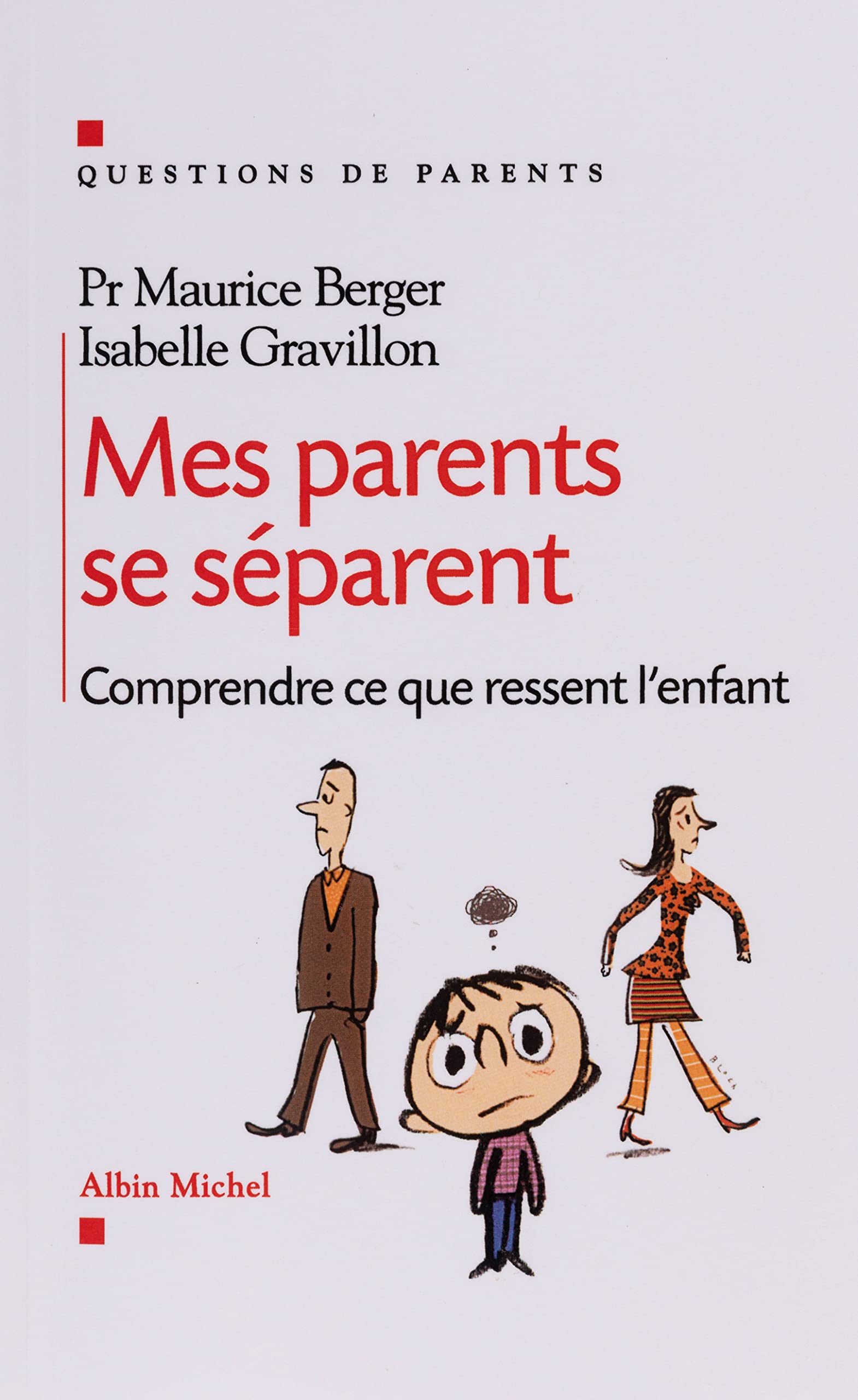 Mes parents se séparent : Je me sens perdu book