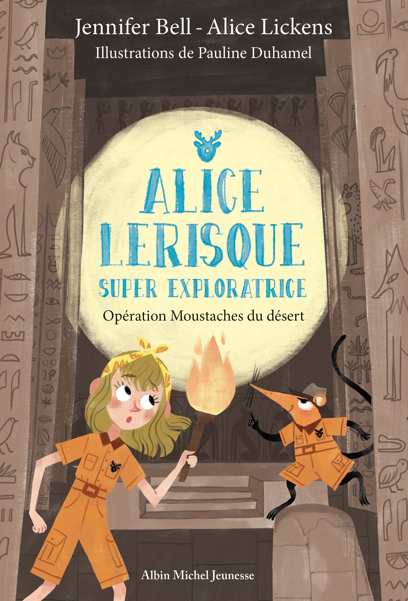 Opération moustaches du désert - tome 3: Alice Lerisque super exploratrice - tome 3 Novels & Short Stories