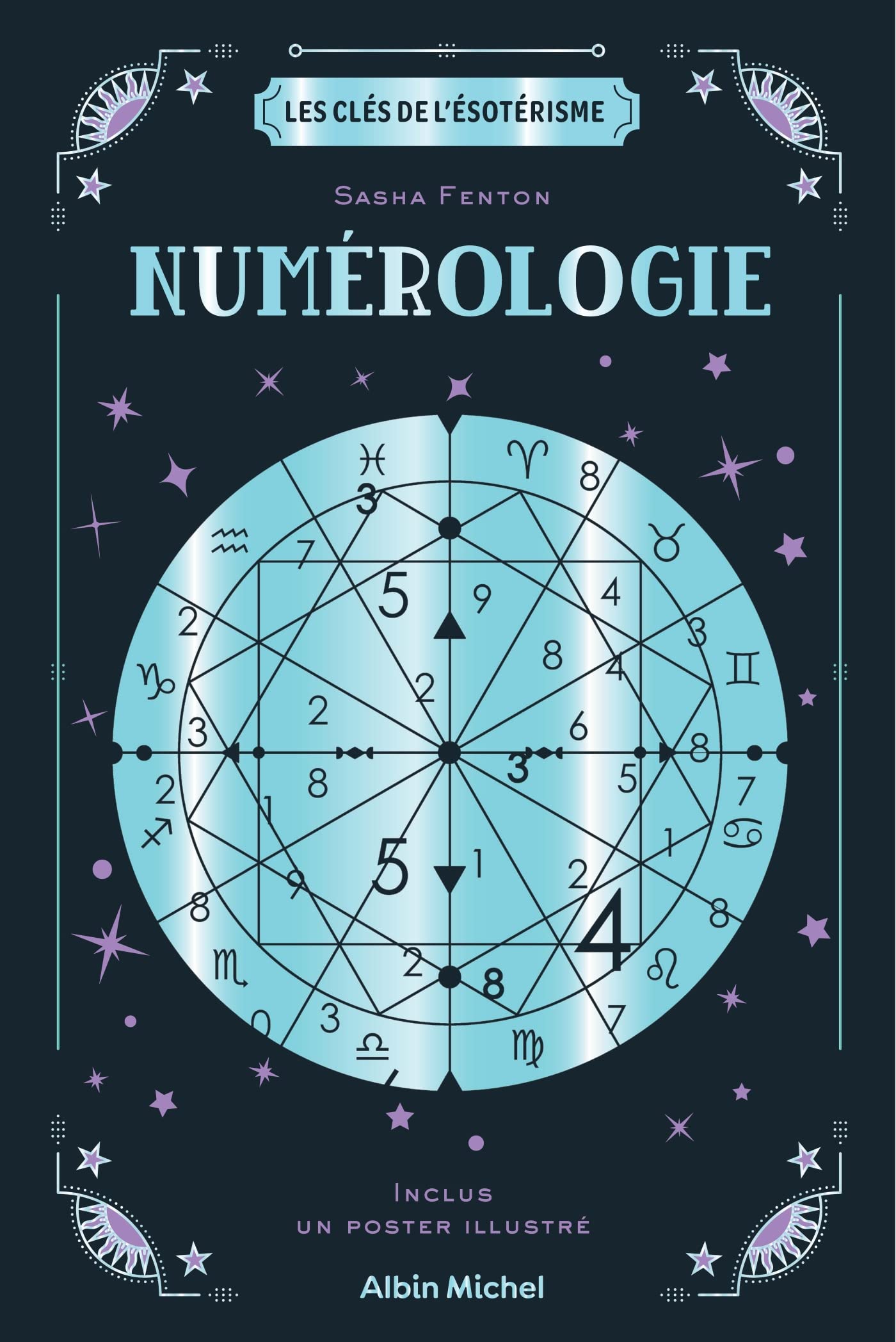 Les Clés de l'ésotérisme - Numérologie: Avec 1 poster illustré Religion & Esotericism