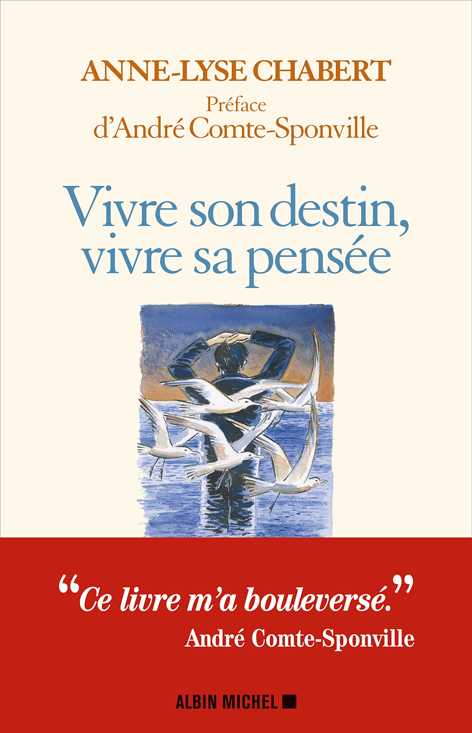 Vivre son destin, vivre sa pensée Philosophy