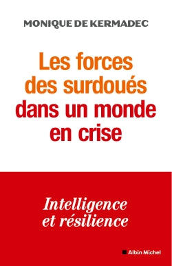 Les forces des surdoués dans un monde en crise : intelligence et résilience Psychology