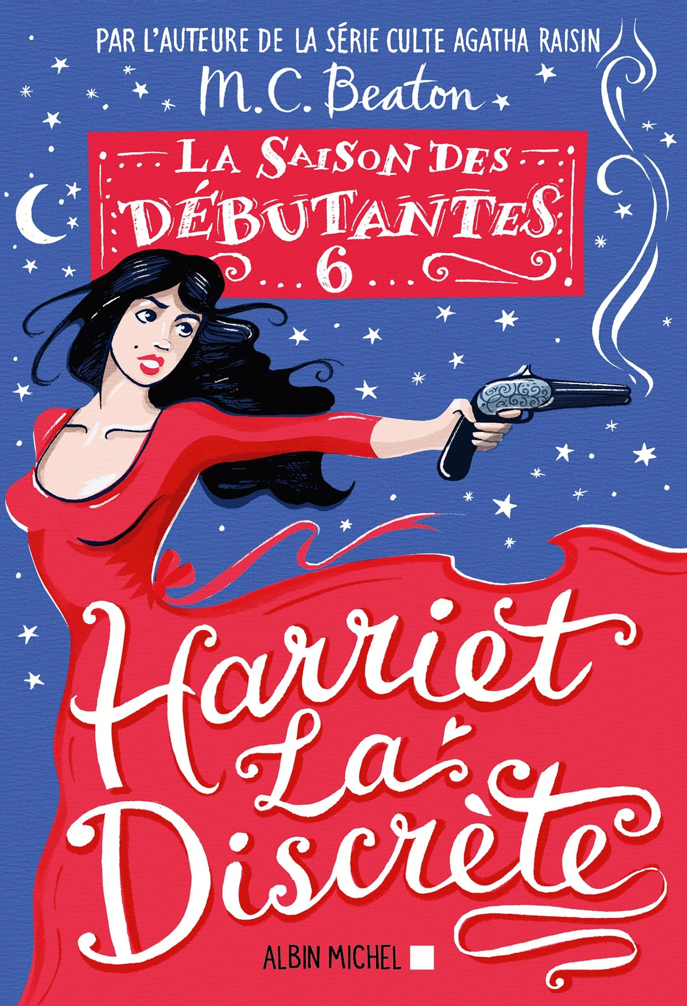 La Saison des débutantes - tome 6 - Harriet la discrète Humour & Satire