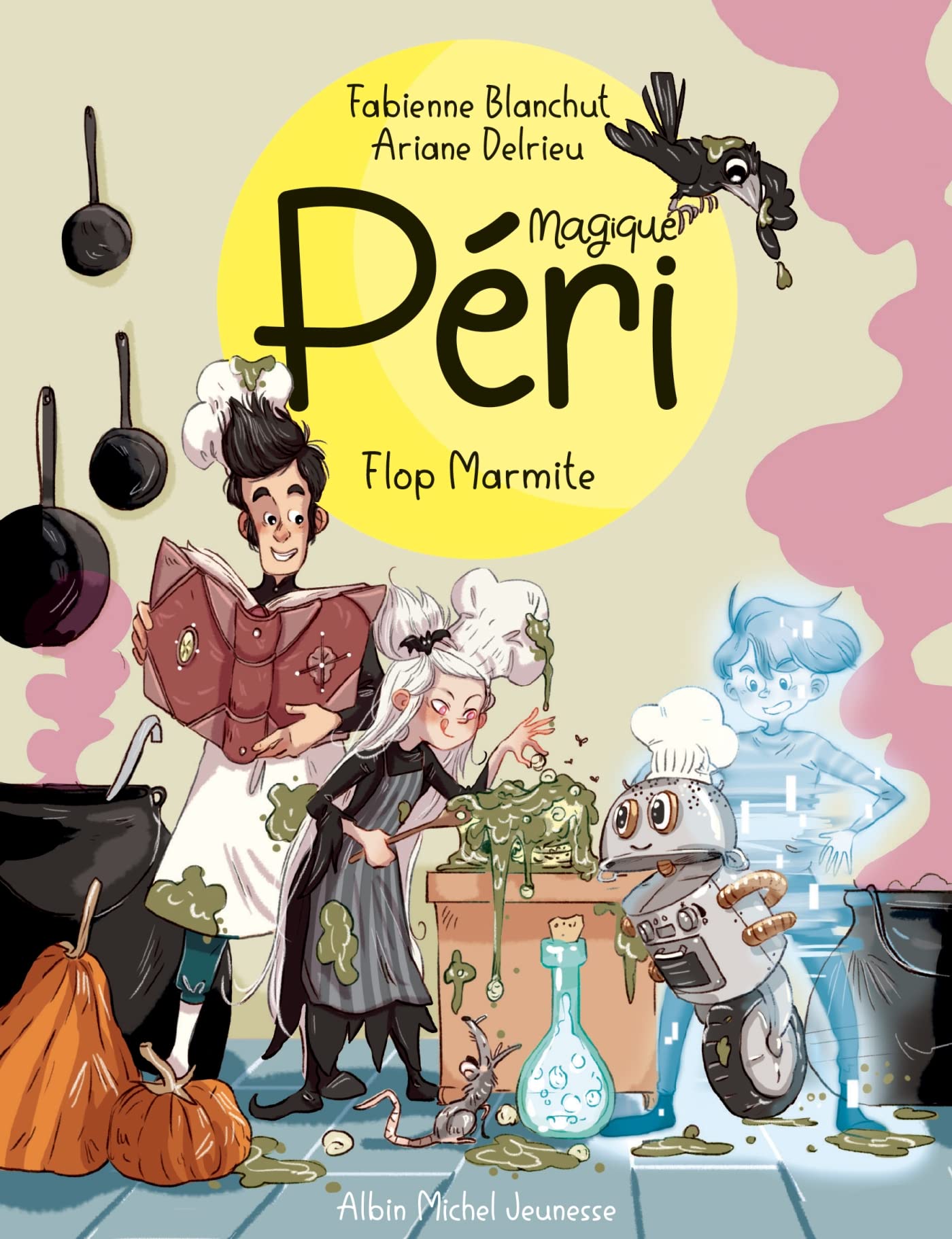 Magique Péri T3 Flop marmite !: Magique Péri - tome 3 Humour & Satire