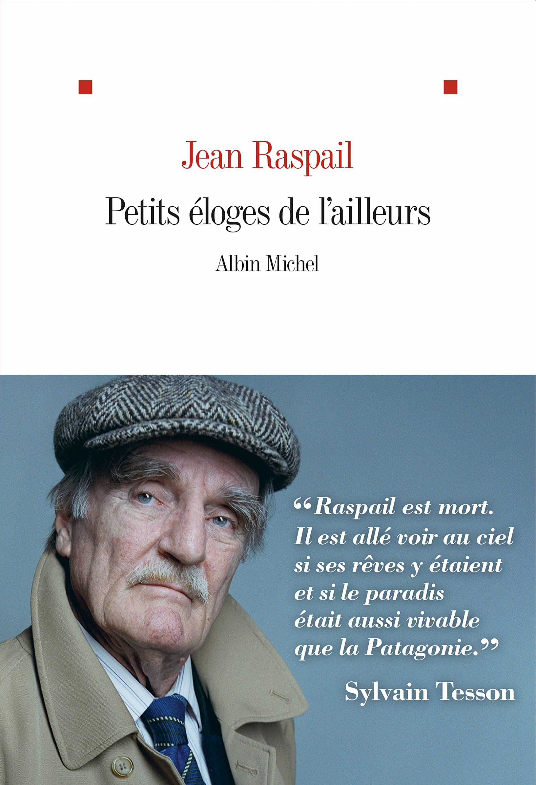 Petits éloges de l'ailleurs: Chroniques, articles et entretiens Essays & Short Stories