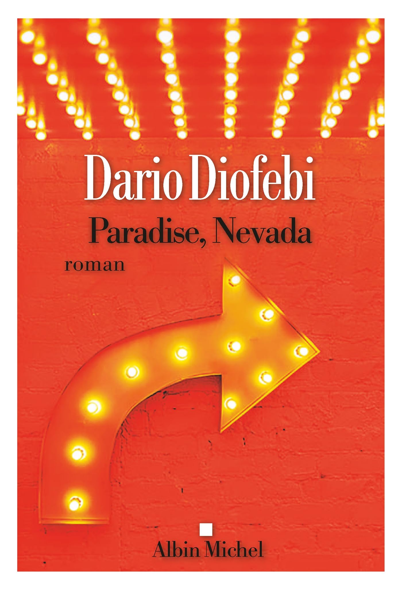 Paradise, Nevada: (Ce ne sont pas les gagnants qui ont bâti cette ville) Contemporary literature