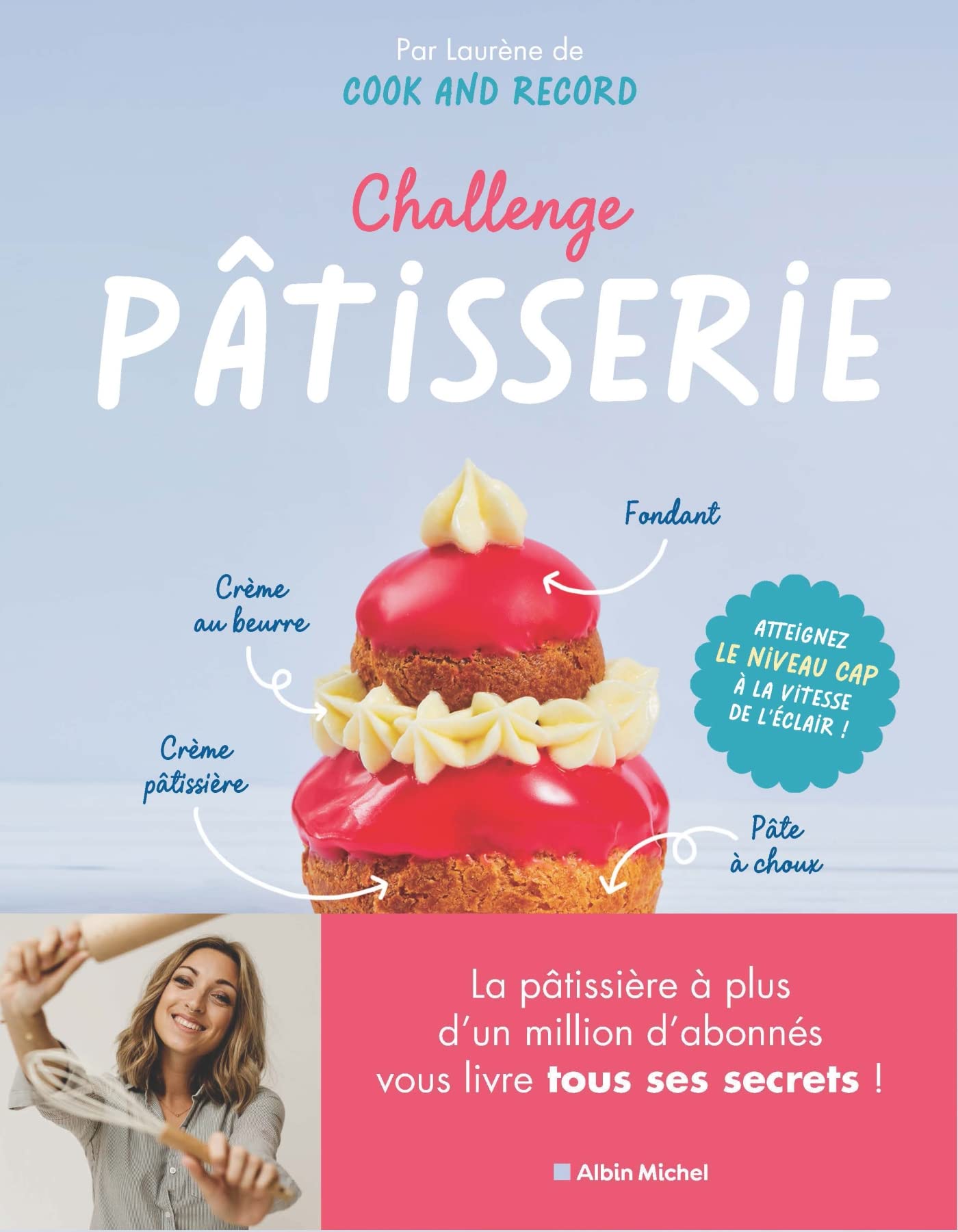 Challenge pâtisserie: Atteignez le niveau CAP à la vitesse de l'éclair ! Leisure, Home & Garden