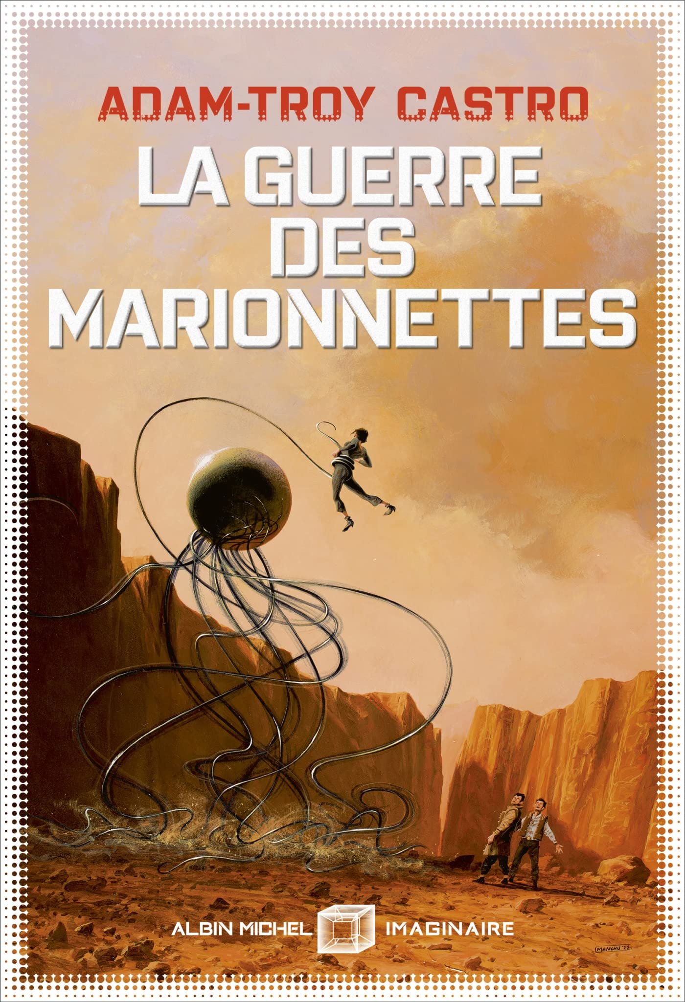 Andrea Cort - tome 3 - La Guerre des marionnettes Contemporary literature