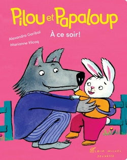 Pilou et Papaloup. Vol. 3. A ce soir ! Living & Furnishing