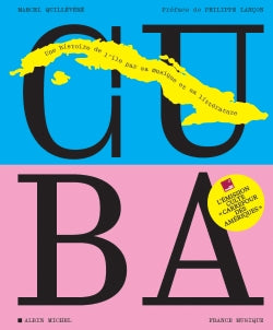 Cuba : une histoire de l'île par sa musique et sa littérature Film, Art & Culture