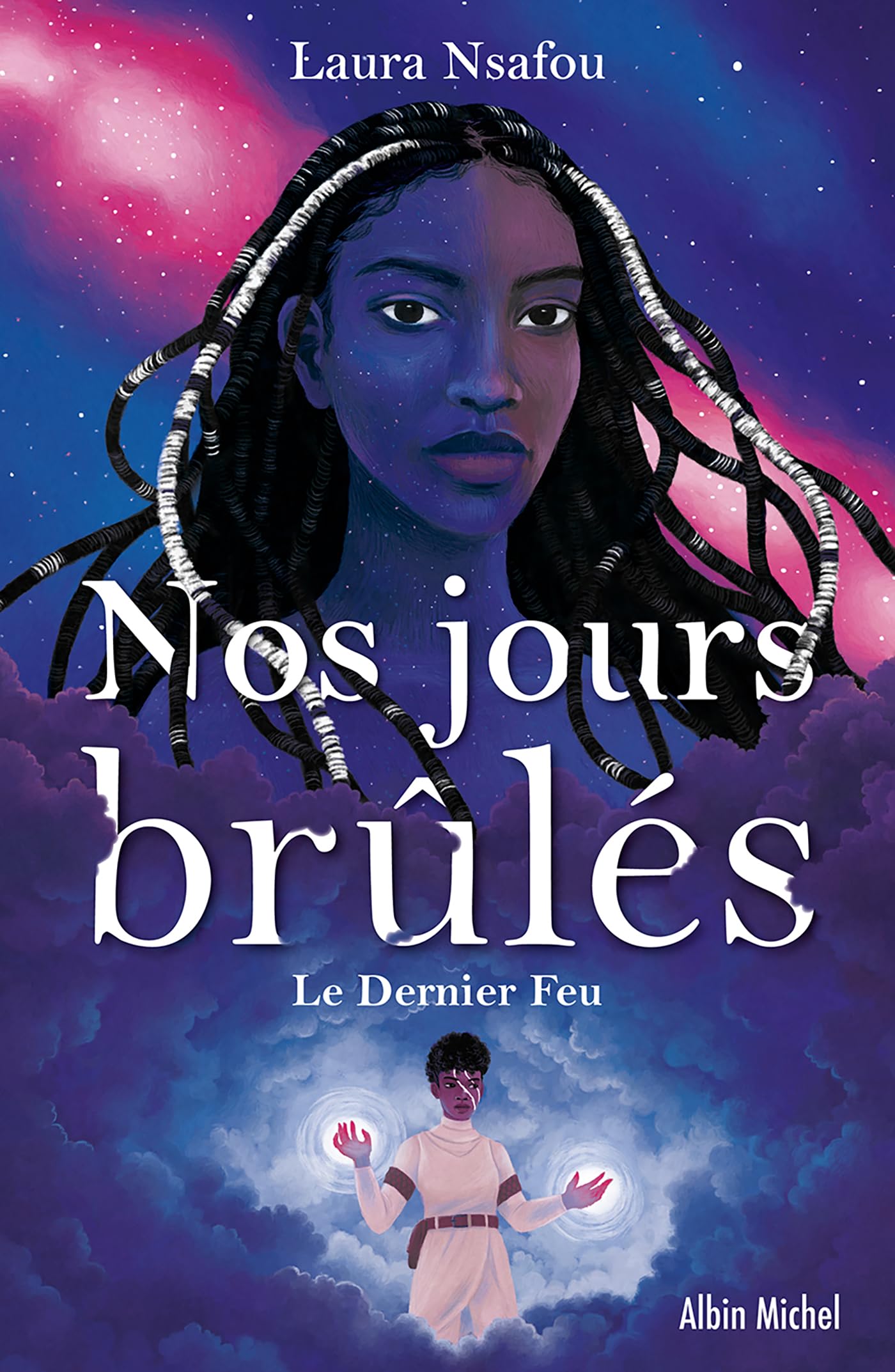 Nos jours brûlés - tome 3 - Le Dernier Feu book