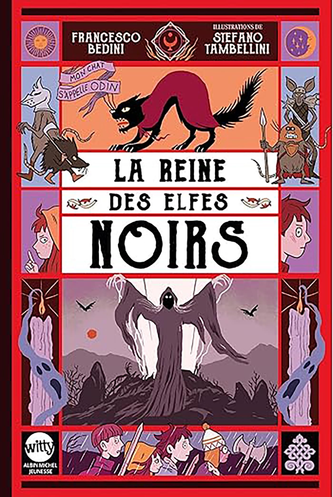 Mon chat s'appelle Odin - tome 2 - La Reine des elfes obscurs book