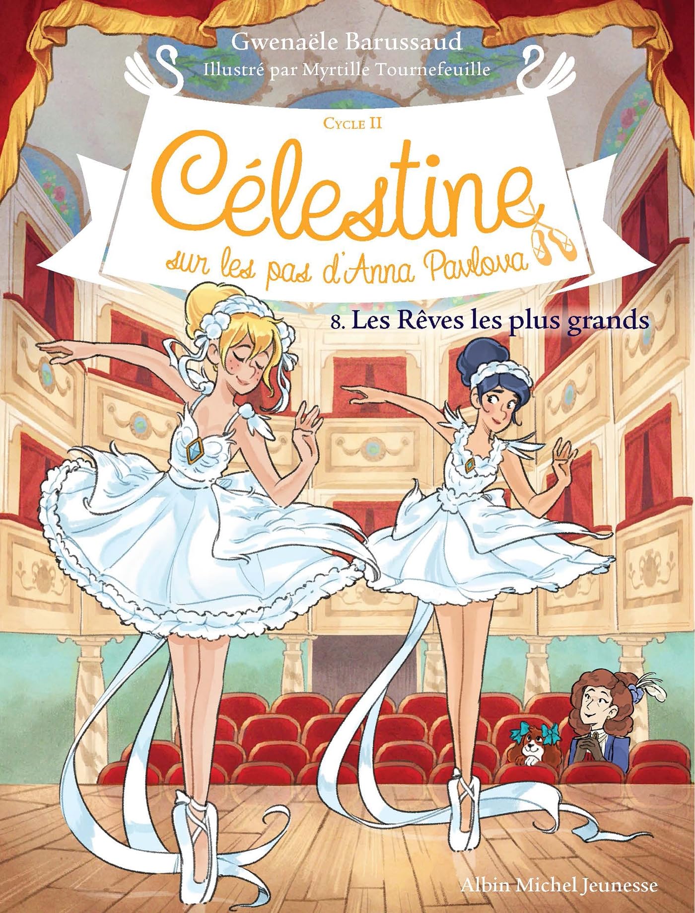 Célestine C2 T8 Les Rêves les plus grands Novels & Short Stories