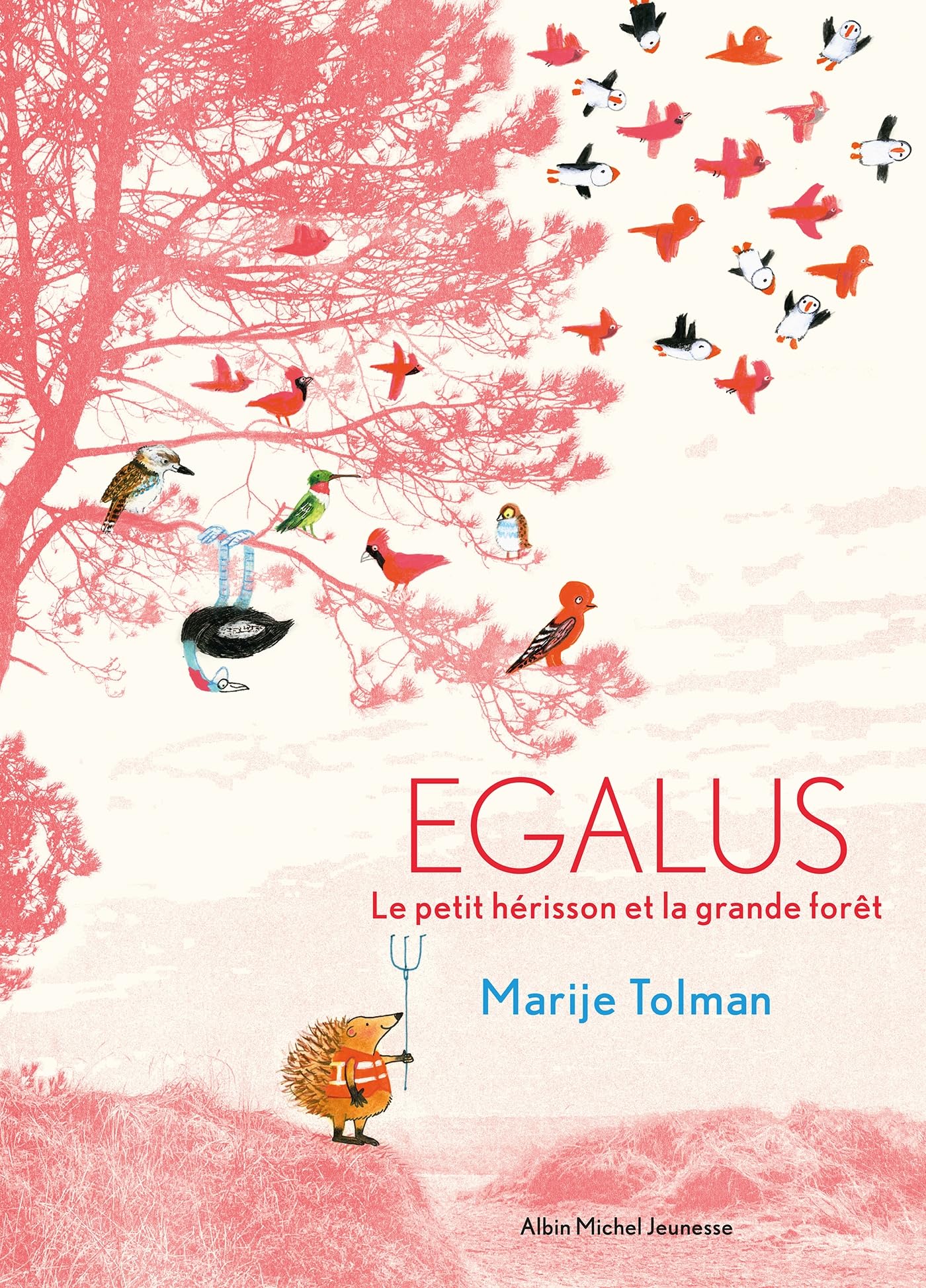 Egalus - Le petit hérisson et la grande forêt book