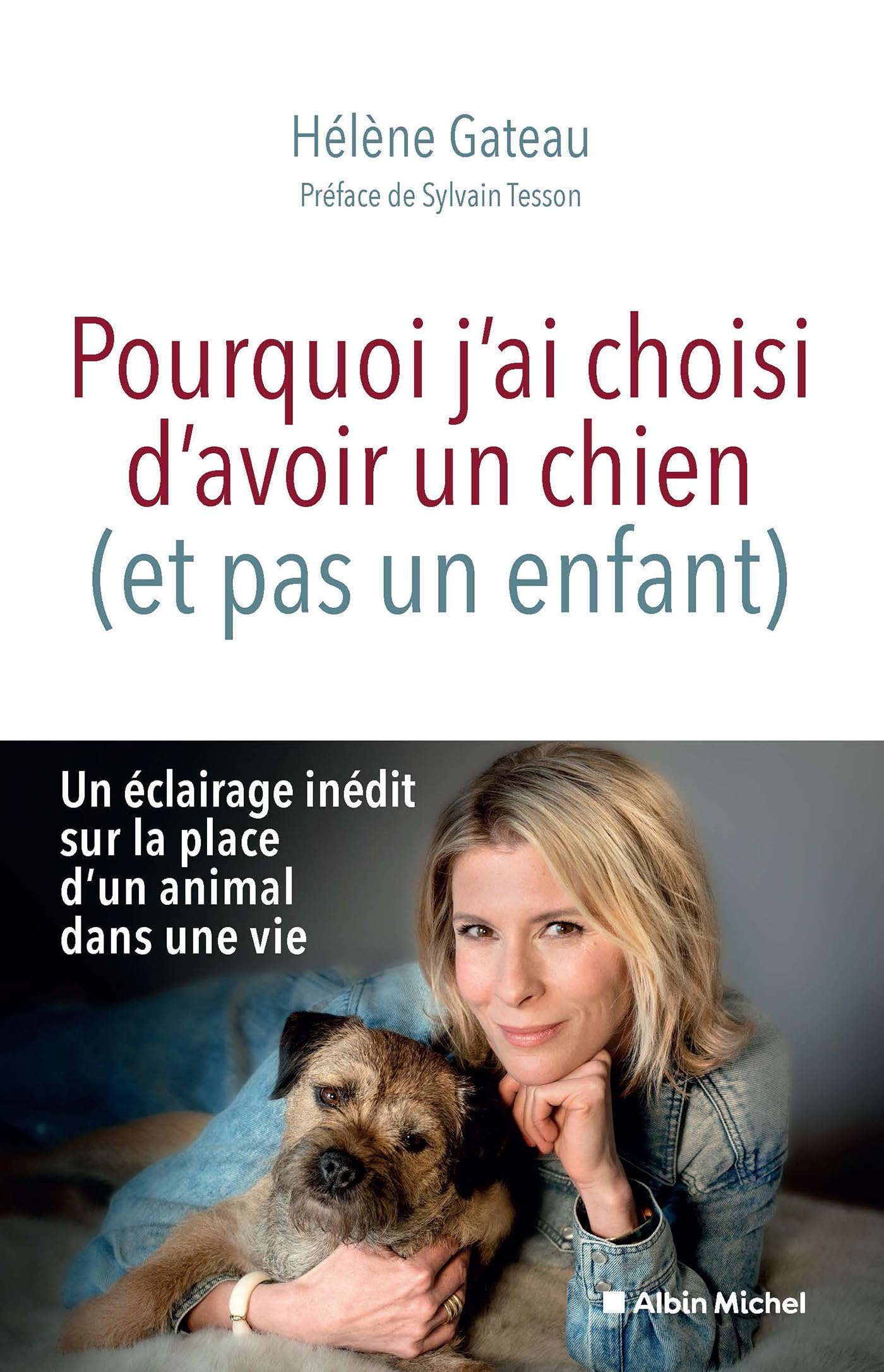 Pourquoi j'ai choisi d'avoir un chien (et pas un enfant) book