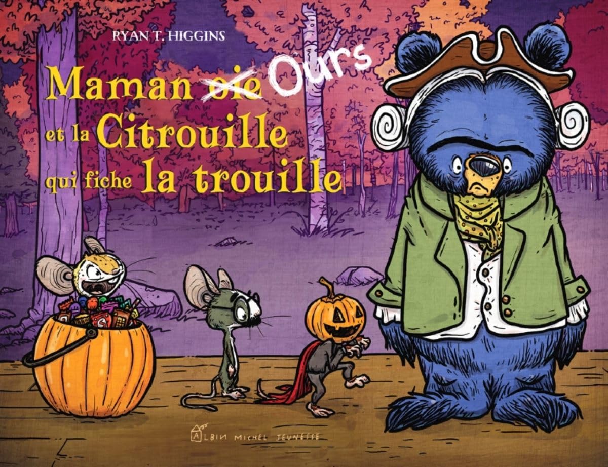 Maman Ours et la Citrouille qui fiche la trouille book