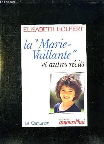 La Marie-Vaillante et autres récits Books