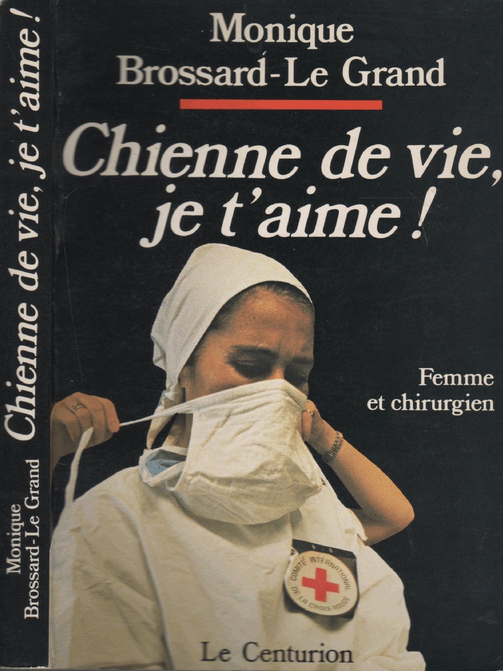 Chienne de vie, je t'aime ! book
