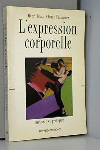 L'Expression corporelle : méthode et pratique book