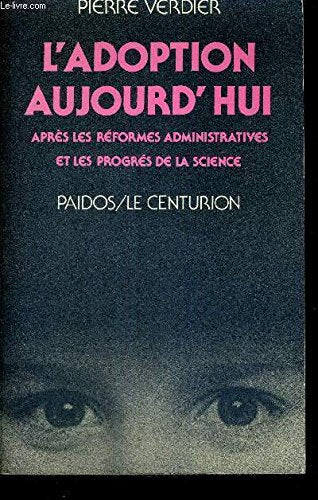 Adoption aujourd hui nouv. book