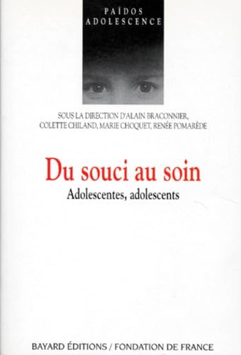 Adolescentes, adolescents. Vol. 3. Du souci au soin book