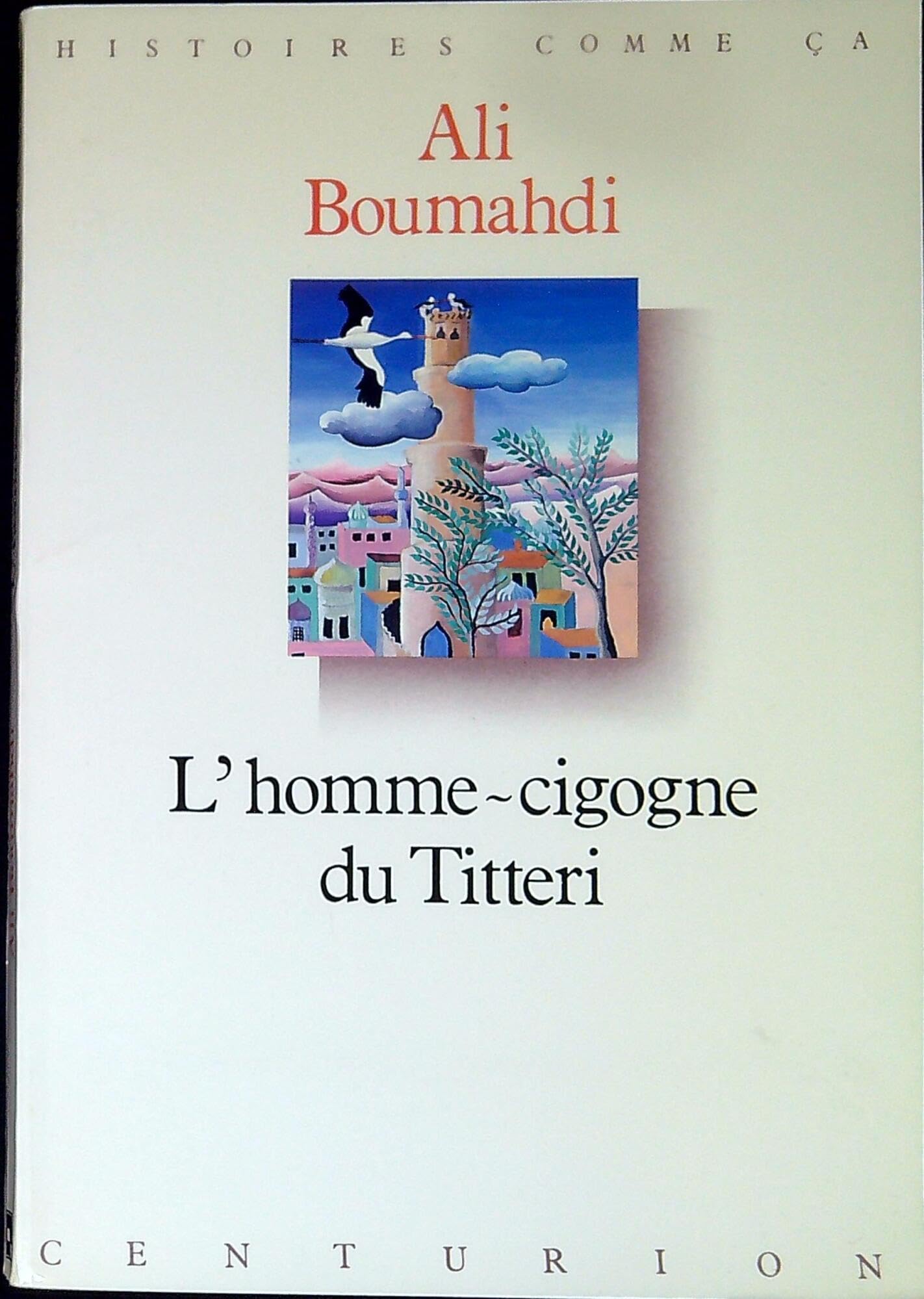 L'Homme-cigogne du Titteri book