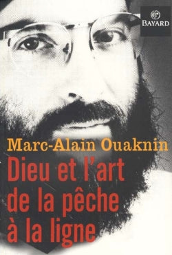 Dieu et l'art de la pêche à la ligne book