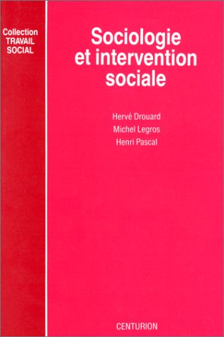 Sociologie et intervention sociale book